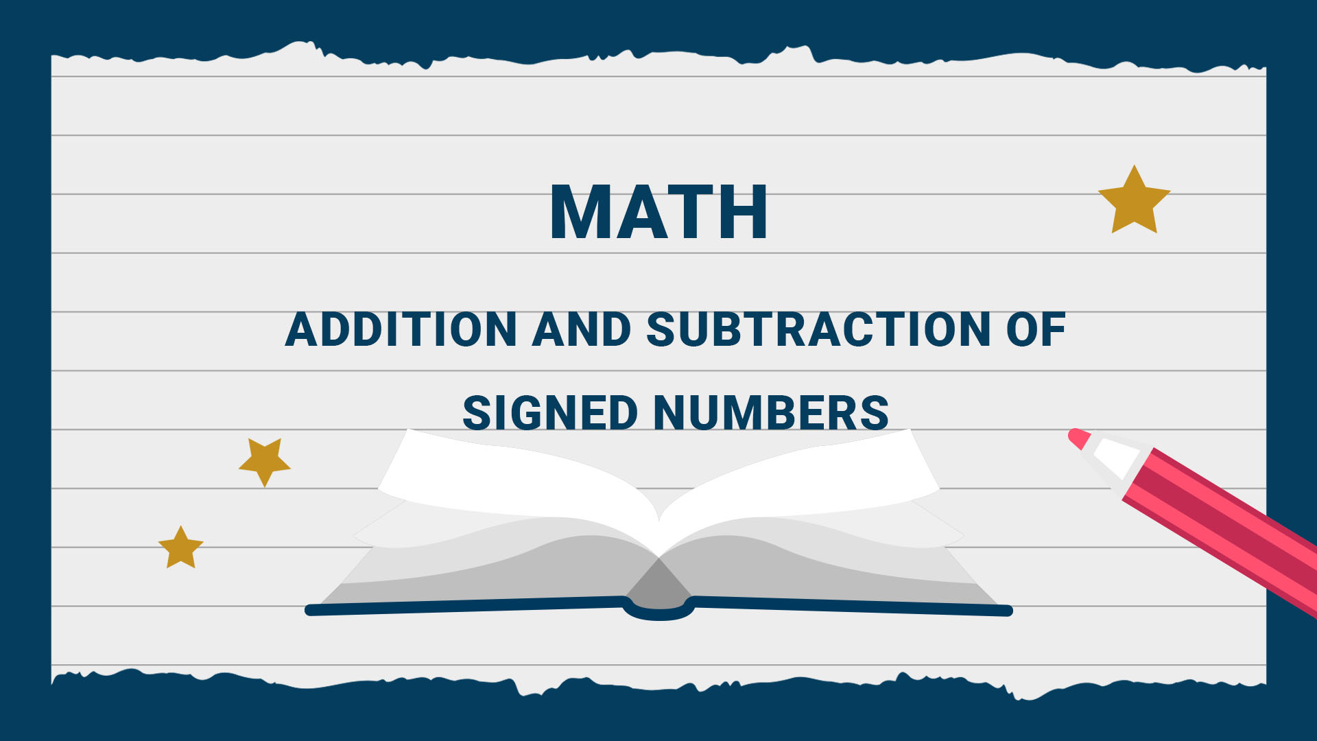 Addition and Subtraction of Signed Numbers